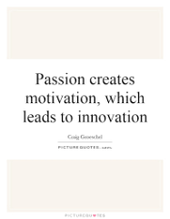 passion creates motivation.png